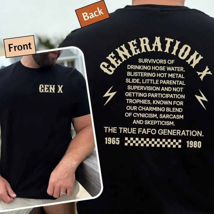 Unique Gen X Custom Shirt XXXI