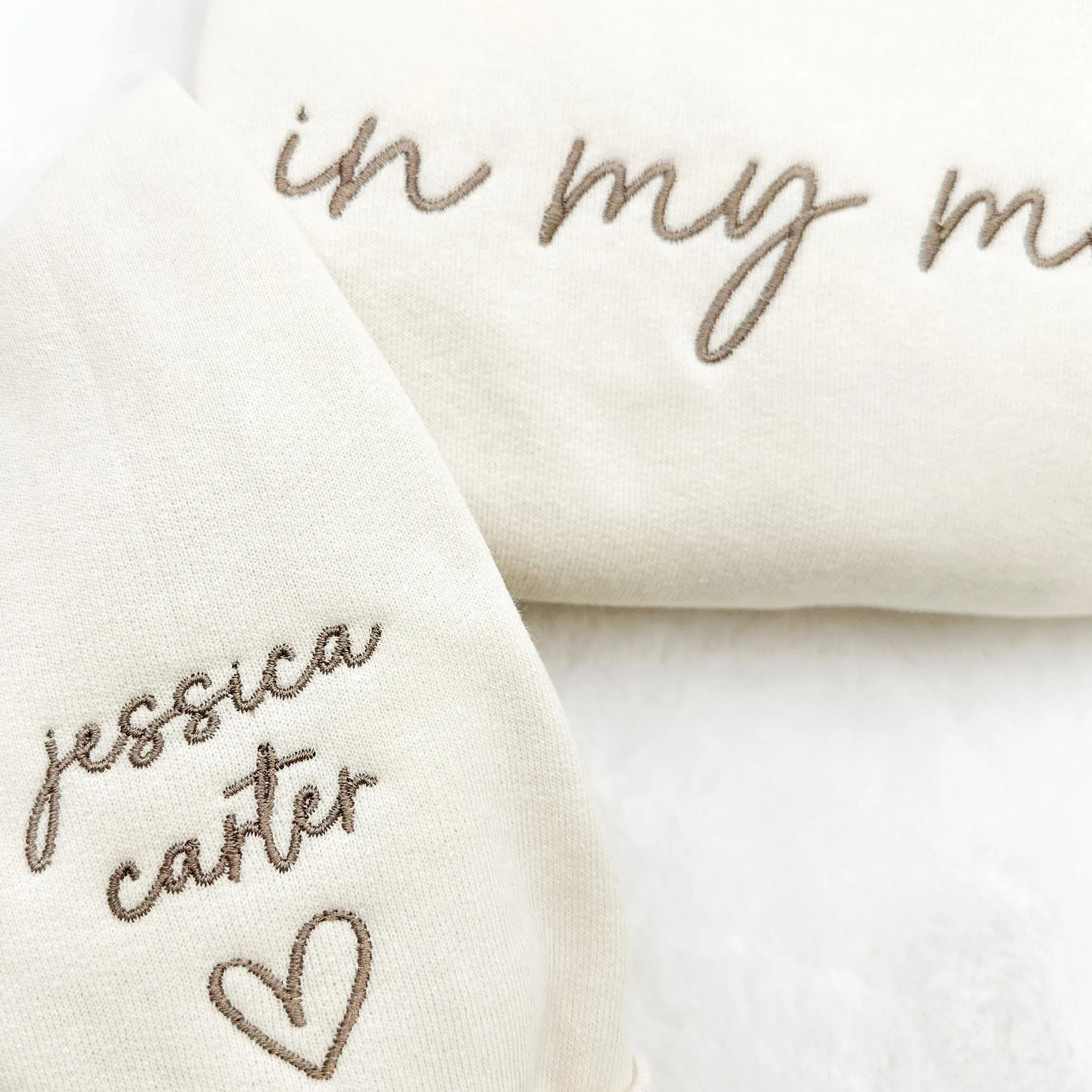 Embroidered In my mom era Custom Sweatshirt