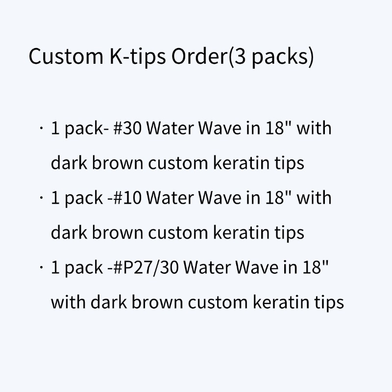 Custom 3 Packs of K-tip Hair Extensions(Virgin Human Hair)