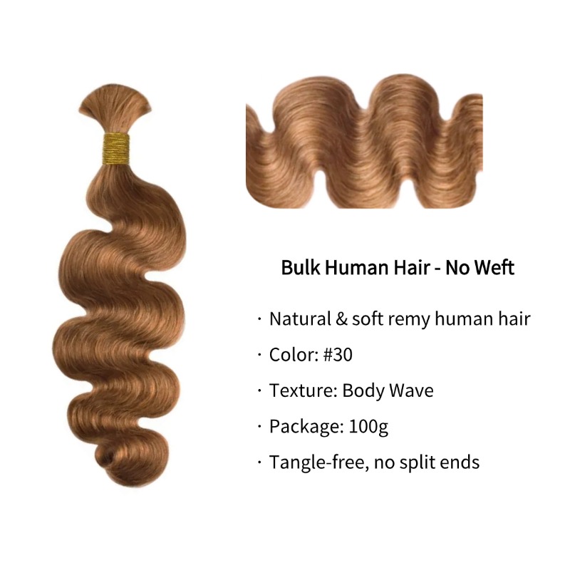 Body Wave Bulk Human Hair - #30 Braiding Hair