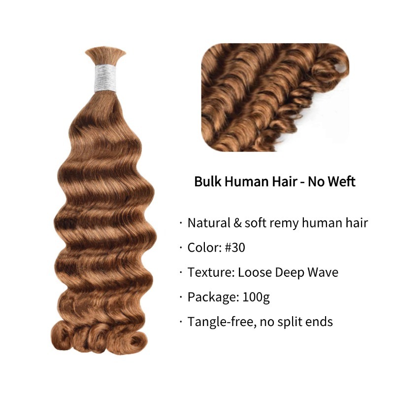 Loose Deep Wave Bulk Human Hair - #30 Hair Extensions