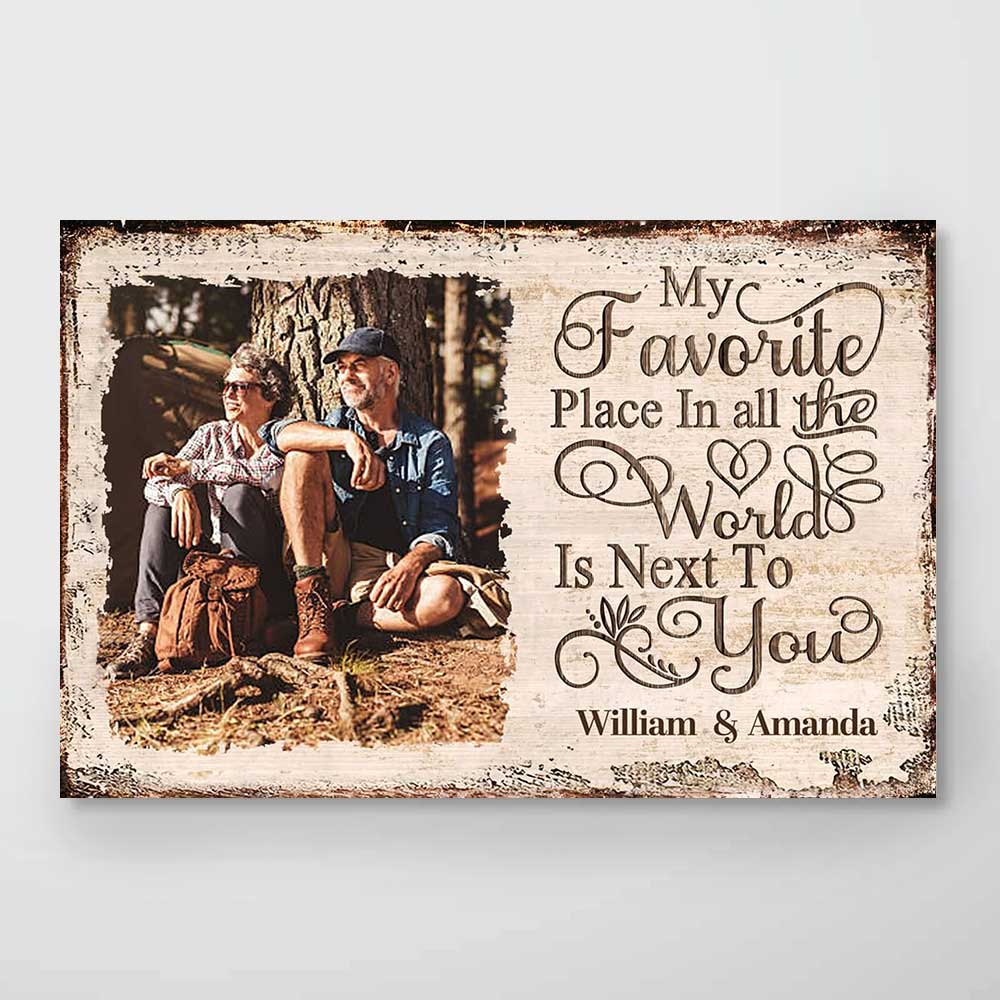 Next To You Is One Of My Favorite Places To Be - Upload Image, Gift For Couples, Personalized Horizontal Poster