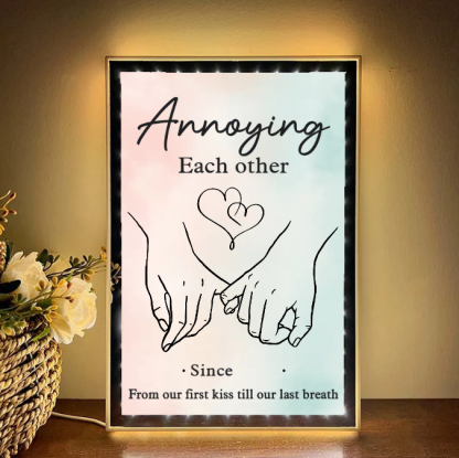 Together Forever From Our First Kiss Till Our Last Breath Custom Vertical Frame Light Box