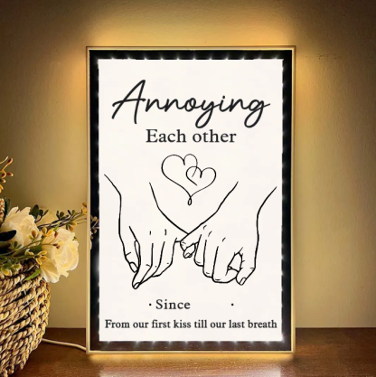 Together Forever From Our First Kiss Till Our Last Breath Custom Vertical Frame Light Box
