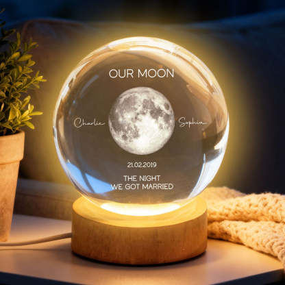 Our Moon Special Date, Custom Moon Phase by Date - Personalized Crystal Ball Night Light - Heartfelt Anniversary Gift for her, for him