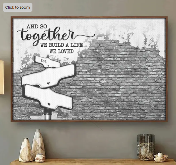 Custom Photo We Build A Life We Loved - Couple Personalized Custom Horizontal Poster - Gift For Husband Wife, Anniversary