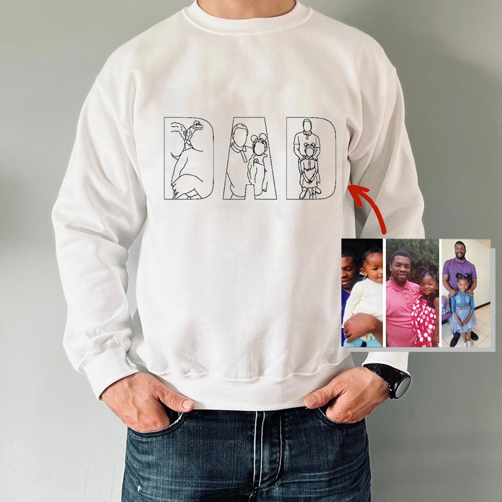 Custom Photo Outline Embroidered Sweatshirt For Father's Day - Gifts for Dad, Papa, Daddy and Grandpa