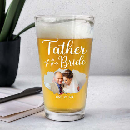 Wedding Gift For Father Of The Bride - Personalized Photo Beer Glass