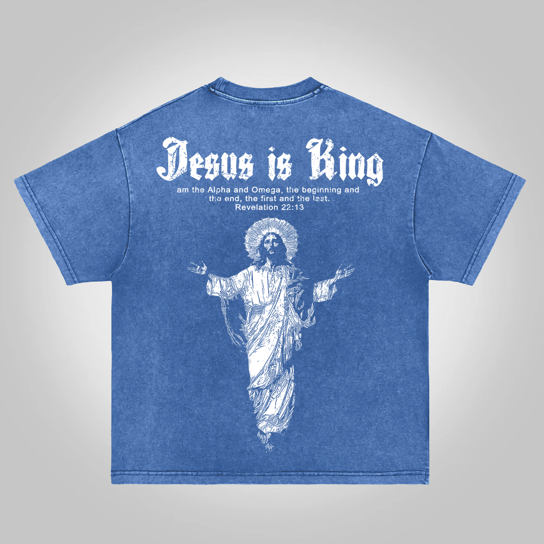 Jesus Is King Revelation 22:13 Print Acid Washed T-Shirt | HellxCity 
