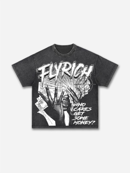 Fly Rich Get Some Money Print Acid Wash T-shirt | HellxCity 