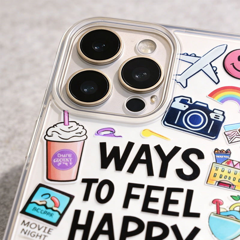 Ways to Feel Happy - Clear Protective Case