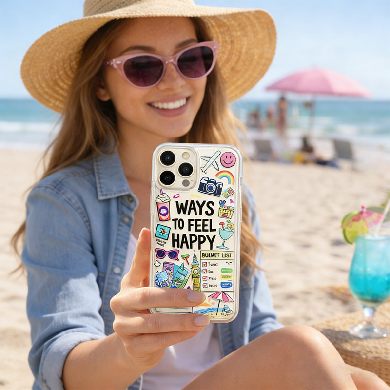 Ways to Feel Happy - Clear Protective Case