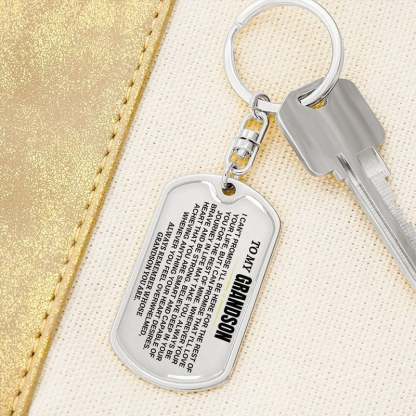 To My Grandson Keychain Stainless Steel Keychain "Whenever You Feel Overwhelmed, Always Remember Whose Grandson You Are"