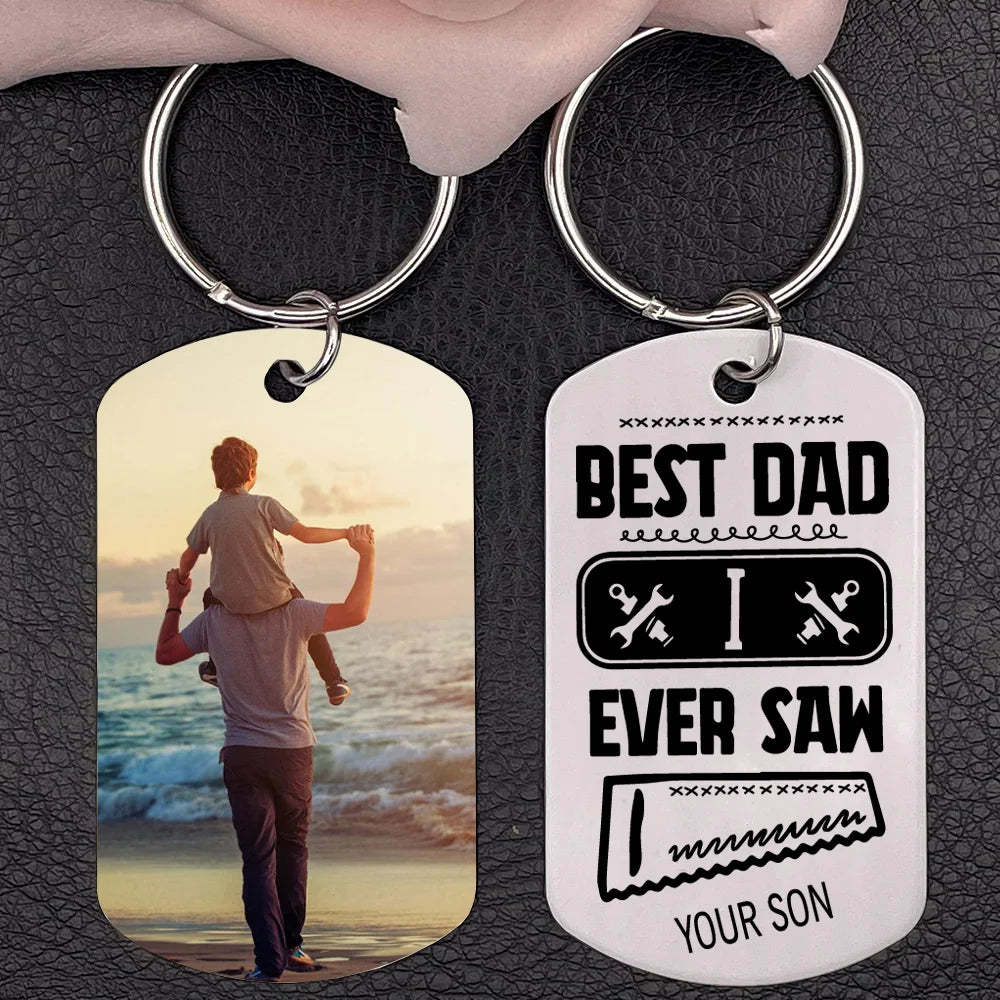 Christmas Gift Best Dad I Ever Saw Personalized Father Keychain-Engravingift