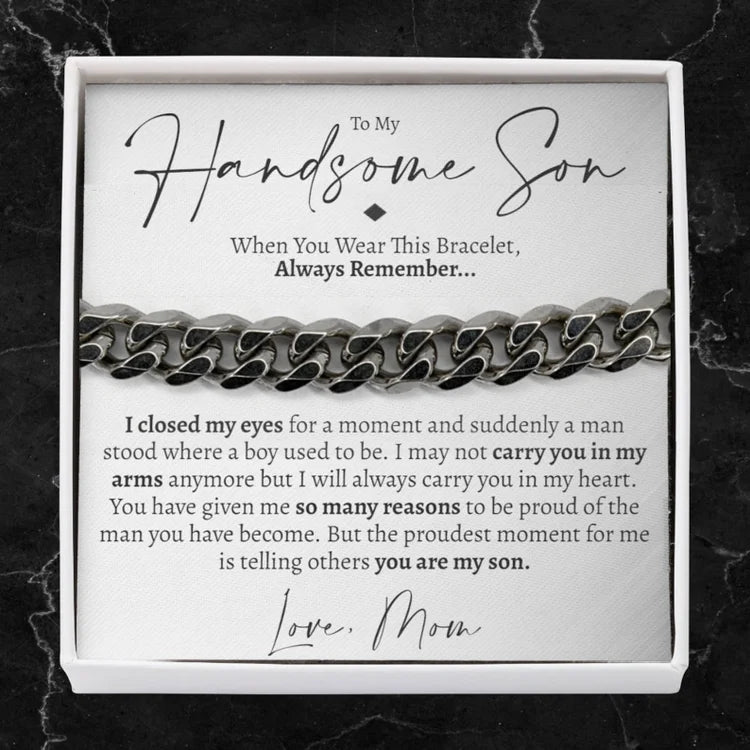 Mother's Day Gift To My Handsome Son Cuban Chain Bracelet Stainless Steel Bracelet Warm Gift "I Love You Always and Forever"-Engravingift