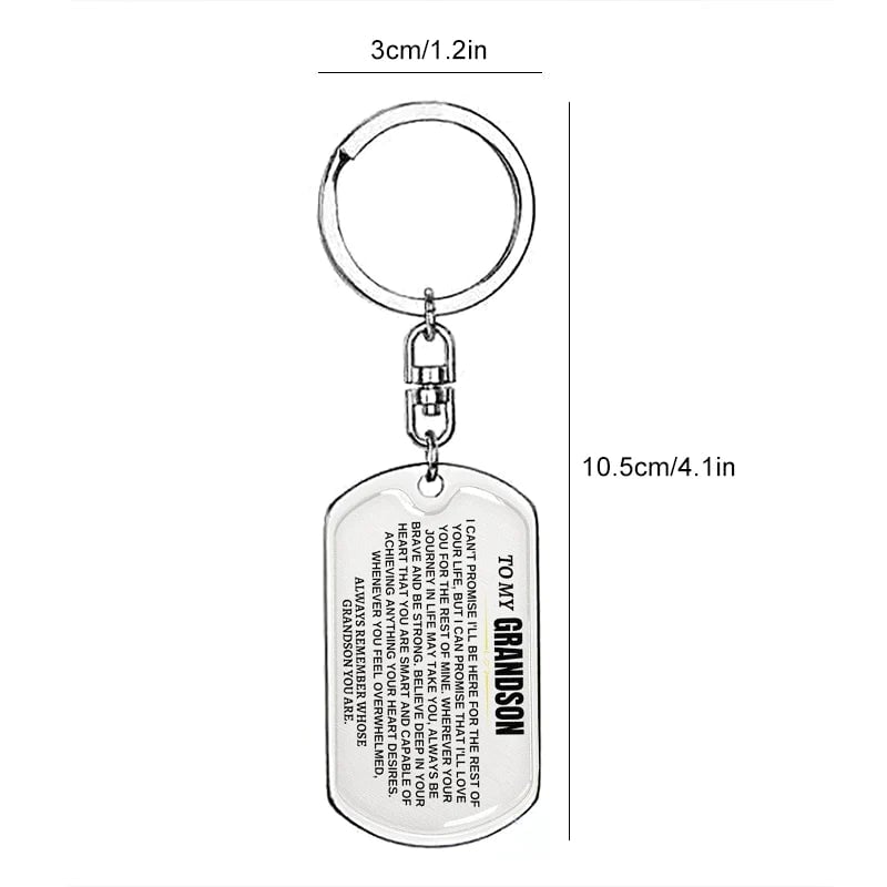 To My Grandson Keychain Stainless Steel Keychain "Whenever You Feel Overwhelmed, Always Remember Whose Grandson You Are"