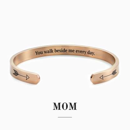Father's Day Gift You Walk Beside Me Every Day Personalizable Cuff Bracelet-Engravingift
