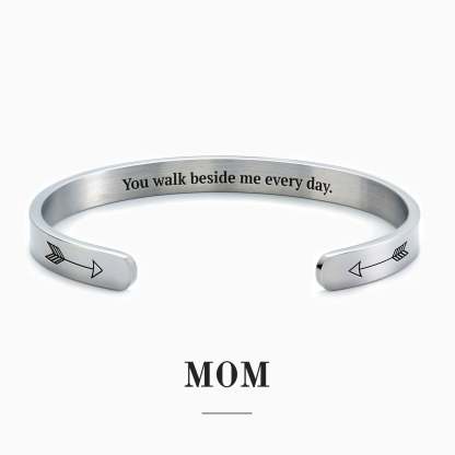 Father's Day Gift You Walk Beside Me Every Day Personalizable Cuff Bracelet-Engravingift