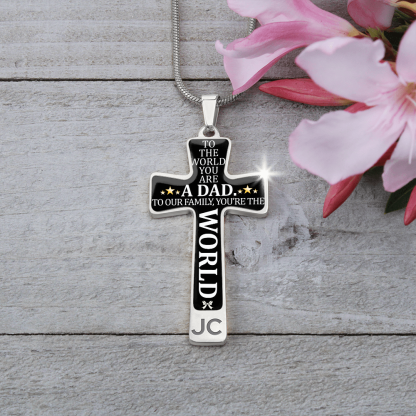 Father's Day Gift To the World You are a Dad - Graphic Cross Necklace-Engravingift