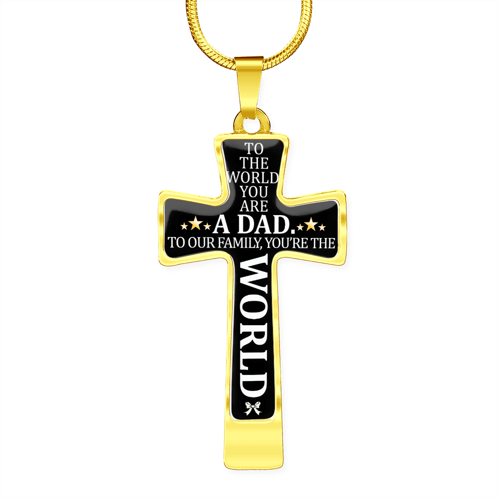 Father's Day Gift To the World You are a Dad - Graphic Cross Necklace-Engravingift