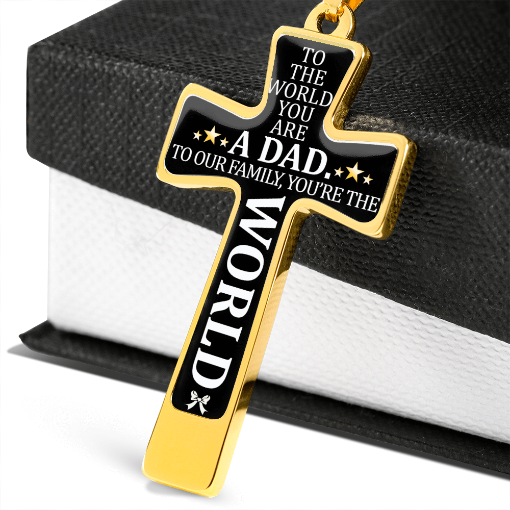 Father's Day Gift To the World You are a Dad - Graphic Cross Necklace-Engravingift
