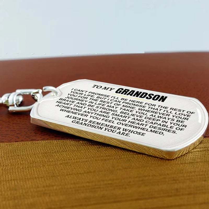 To My Grandson Keychain Stainless Steel Keychain "Whenever You Feel Overwhelmed, Always Remember Whose Grandson You Are"