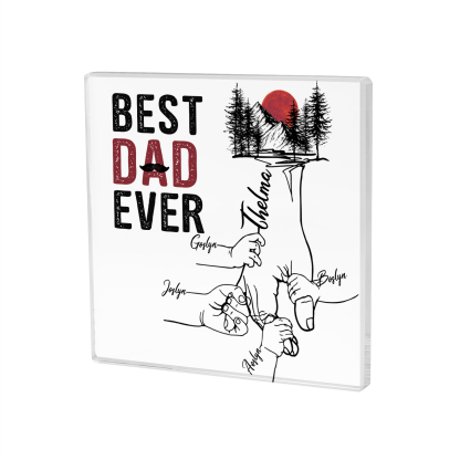 Best Dad Ever Personalized Kids Names Acrylic Square Keepsake Holding Hands Family Gifts for Dad/Husband