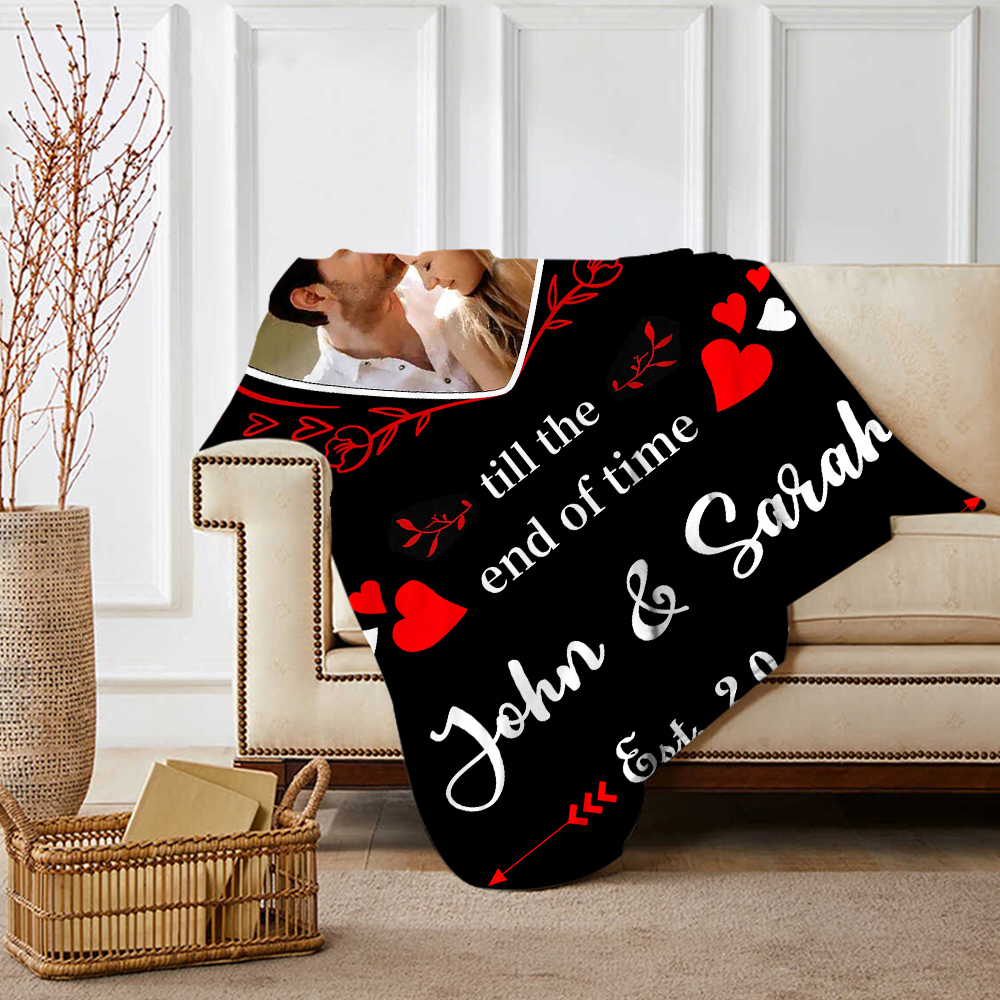 Personalized Couple Blanket Customized 2 Names & Date & Photo Blanket Gift for Him/Her - I Love You Till The End Of Time