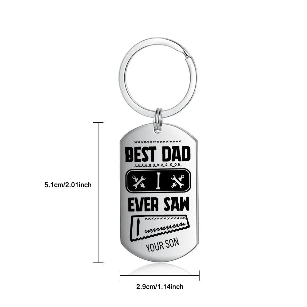 Christmas Gift Best Dad I Ever Saw Personalized Father Keychain-Engravingift