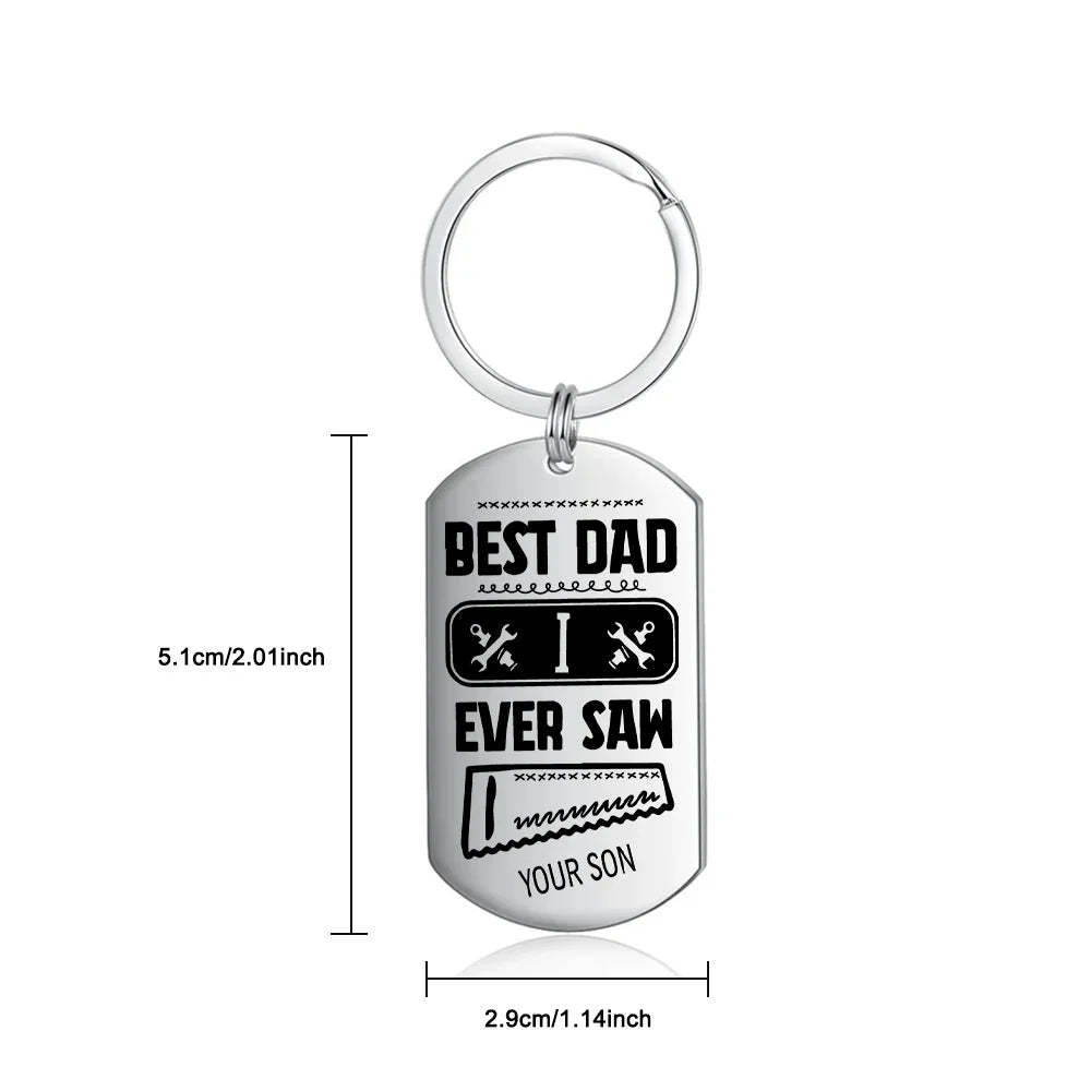 Christmas Gift Best Dad I Ever Saw Personalized Father Keychain-Engravingift