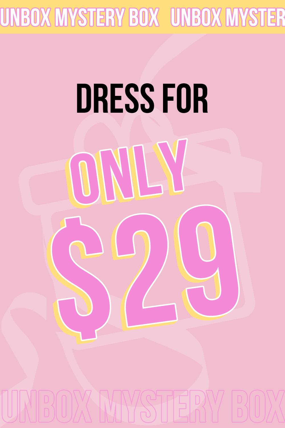 Unbox Mystery Box for Dresses