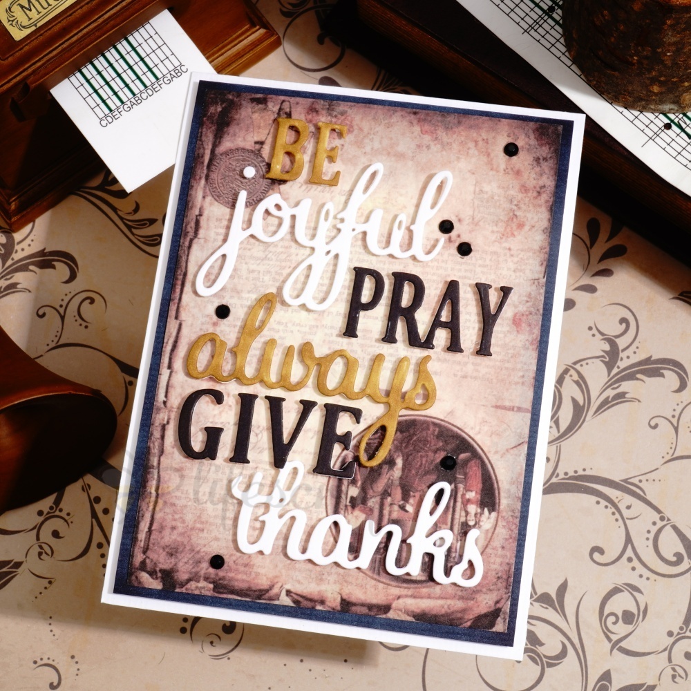 Lifescraft Be Joyful Pary Always Give Thanks Word Metal Cutting Dies