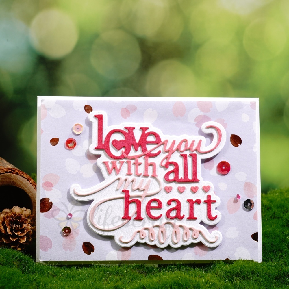 Lifescraft Love You with All My Heart Metal Cutting Dies