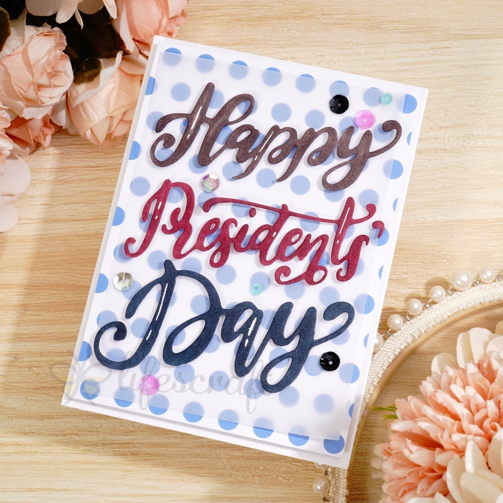 Lifescraft Happy Presidential Day Cutting Dies