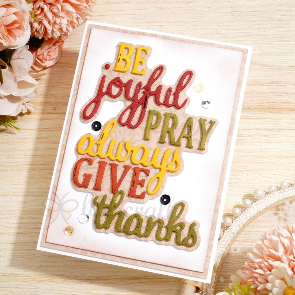 Lifescraft Be Joyful Pary Always Give Thanks Word Metal Cutting Dies