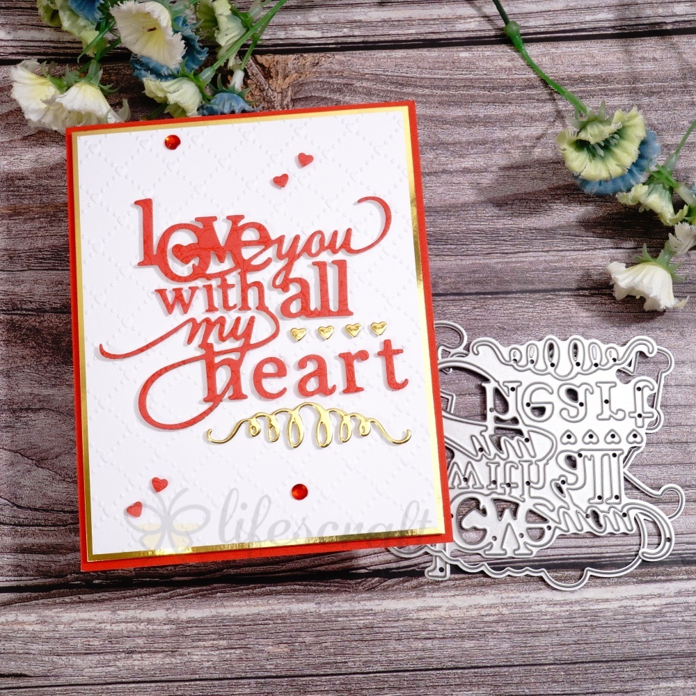 Lifescraft Love You with All My Heart Metal Cutting Dies