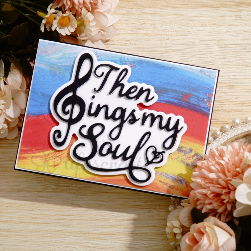 Lifescraft Then Sings My Soul Word Metal Cutting Dies