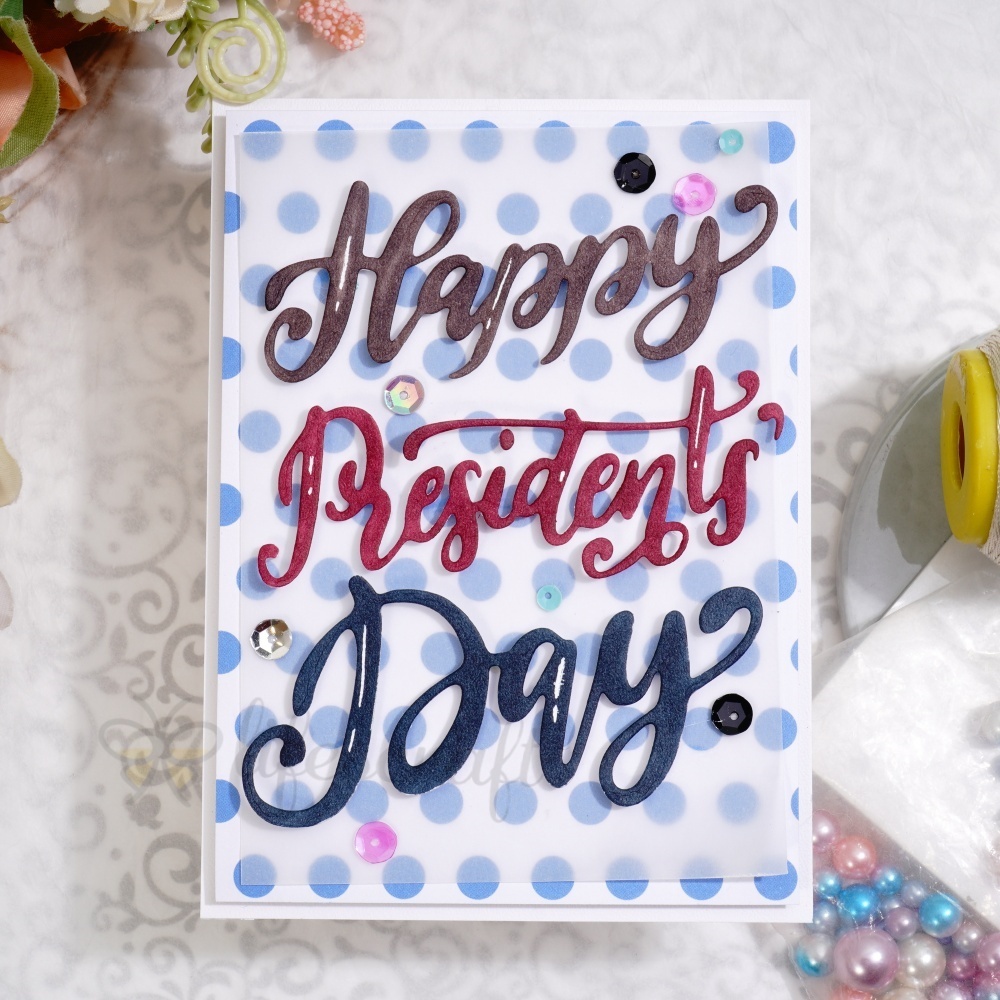 Lifescraft Happy Presidential Day Cutting Dies