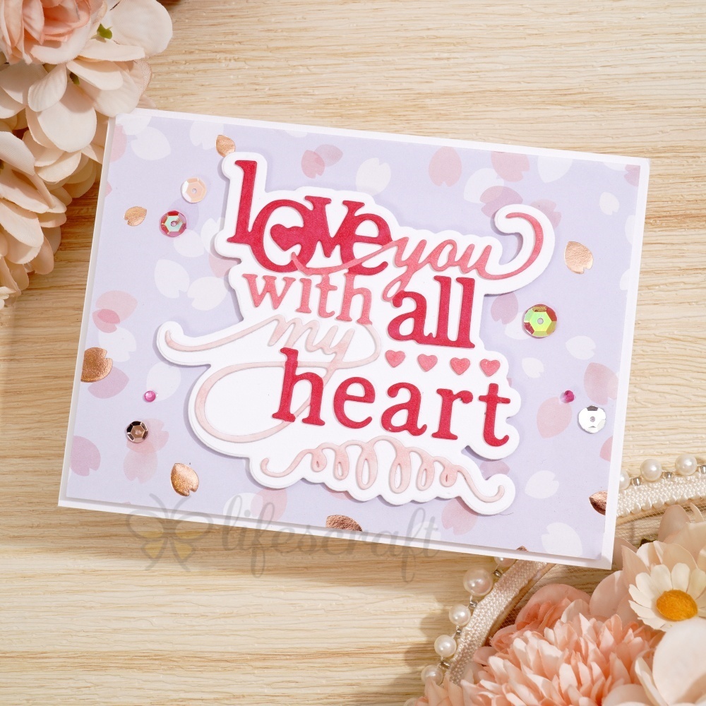 Lifescraft Love You with All My Heart Metal Cutting Dies