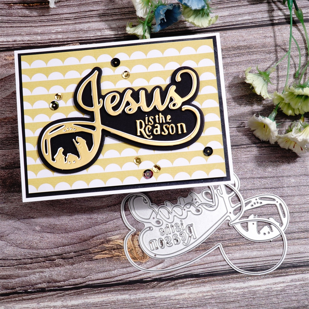 Lifescraft Jesus is the Reason Metal Cutting Dies