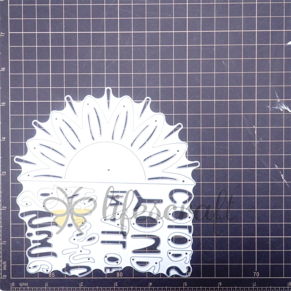 Lifescraft Sunflower with Shine Bright IN ALL OF YOUR COLORS Word Metal Cutting Dies