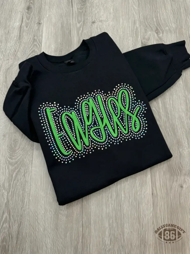 Custom Eagles Embroidered & Bling Sweatshirt T-shirt Hoodie