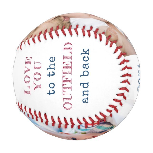 Love you to the Outfield and Back White Photo Baseball