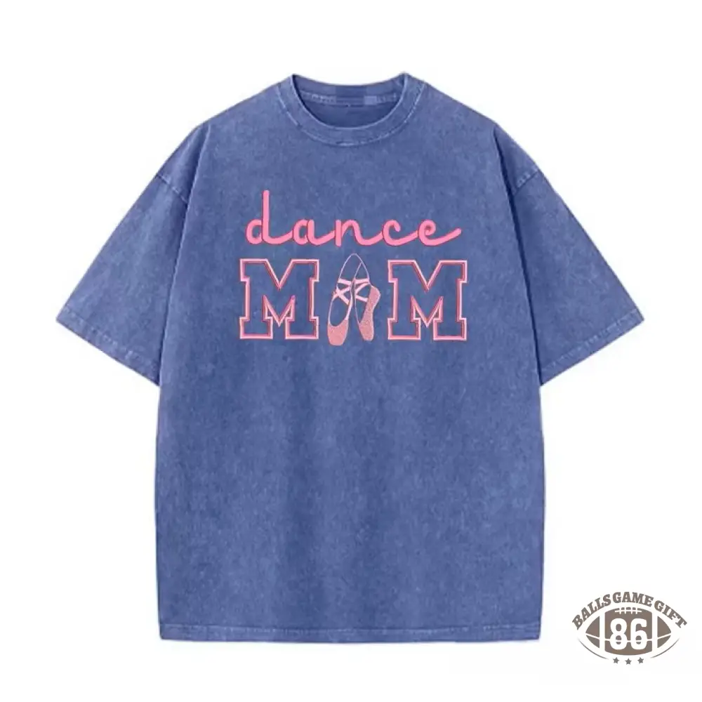 Dance Mom Embroidered Vintage Washed T-Shirt, Oversized Casual Dance Mom Tee