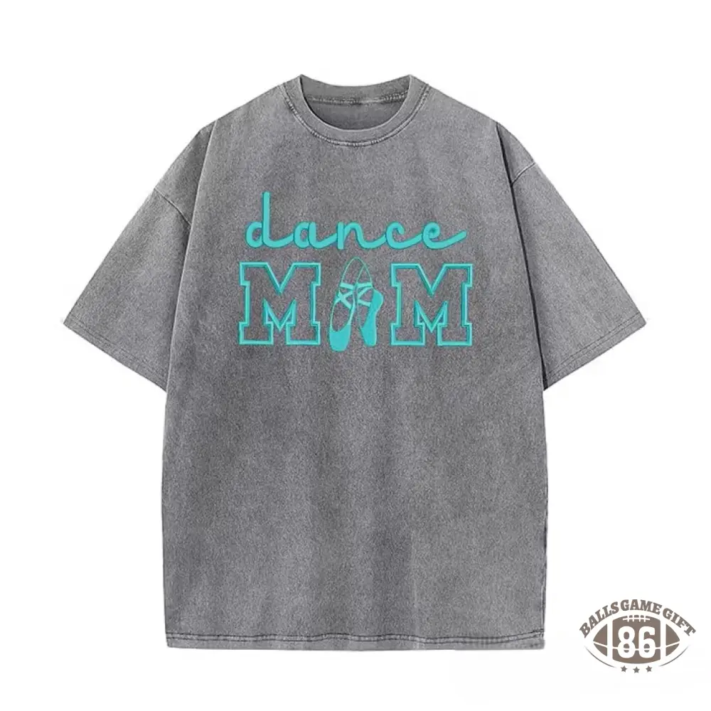 Dance Mom Embroidered Vintage Washed T-Shirt, Oversized Casual Dance Mom Tee
