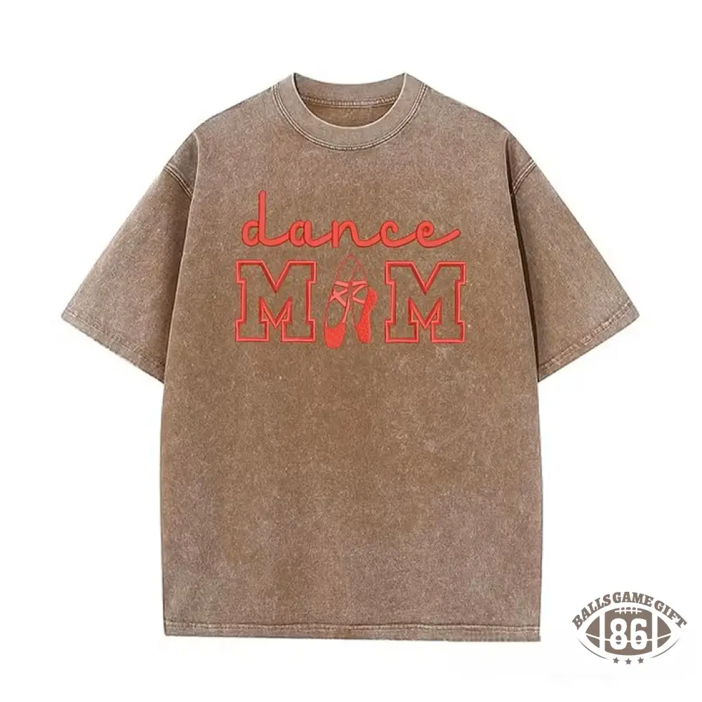 Dance Mom Embroidered Vintage Washed T-Shirt, Oversized Casual Dance Mom Tee