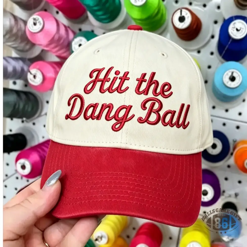Hit the Dang Ball Embroidered Baseball Cap, Sports Mom Hat
