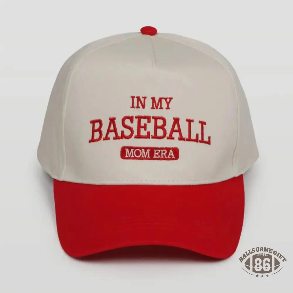 In My Baseball Mom Era Embroidery Baseball Cap