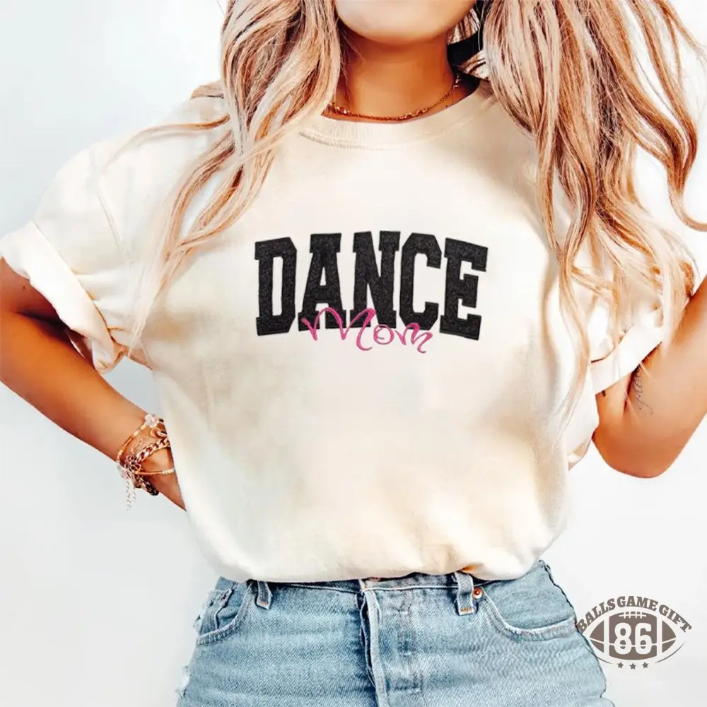 Proudstitch Personalized Custom Glitter Embroidered Dance Mom Washed T-Shirt