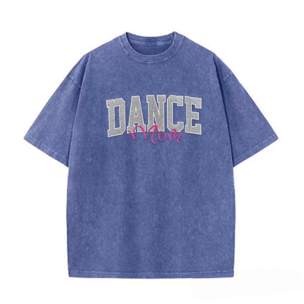 Proudstitch Personalized Custom Glitter Embroidered Dance Mom Washed T-Shirt